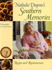 Nathalie Dupree's Southern Memories: Recipes and Reminiscences Cover Image
