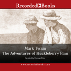 The Adventures of Huckleberry Finn By Norman Dietz (Narrated by) Cover Image