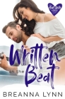 Written in the Beat (Heart Beats #1) By Breanna Lynn Cover Image