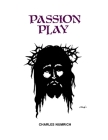 Passion Play By Charkes H. Numrich Cover Image