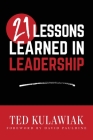 21 Lessons Learned in Leadership Cover Image