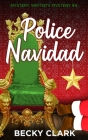 Police Navidad By Becky Clark Cover Image