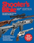 Shooter's Bible, 101st Edition: The World's Bestselling Firearms Reference Cover Image