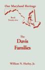 Our Maryland Heritage, Book 22: The Davis Families By Jr. William Hurley Cover Image