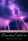 Crooked River By Shelley Pearsall Cover Image