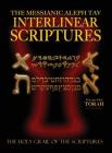 Messianic Aleph Tav Interlinear Scriptures Volume One the Torah, Paleo and Modern Hebrew-Phonetic Translation-English, Red Letter Edition Study Bible Cover Image