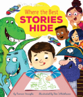 Where the Best Stories Hide By Roman Yasiejko, Ben Whitehouse (Illustrator) Cover Image