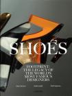 Shoes: Footprint: The Legacy of the World's Most Famous Designers By Geert Bruloot, Hettie Judah, Dodi Espinosa Cover Image