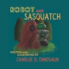 Robot and Sasquatch Cover Image