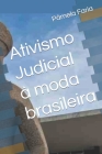 Ativismo Judicial à moda brasileira Cover Image