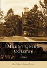 Mount Union College (College History) Cover Image