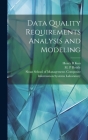 Data Quality Requirements Analysis and Modeling Cover Image