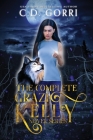 The Complete Grazi Kelly Novel Series By C. D. Gorri Cover Image