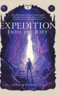 Expedition: Into the Rift By John B. Hammond Cover Image