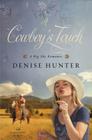 A Cowboy's Touch (Big Sky Romance #1) By Denise Hunter Cover Image