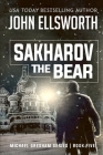 Sakharov the Bear: Michael Gresham Legal Thriller Series Book Five Cover Image