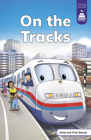 On the Tracks By Craig Cameron (Illustrator), Leanna Koch, Kristen Cowen (With) Cover Image