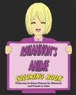 Rhiannon's Anime: Featuring 20 Anime Pictures for Rhiannon and Friends to Color By Kalena O'Braden, Nanny Wise Books Cover Image