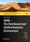 Dune -- The Distributed and Unified Numerics Environment (Lecture Notes in Computational Science and Engineering #140) Cover Image
