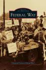 Federal Way By Historical Society of Federal Way Cover Image