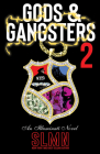 Gods & Gangsters 2: Mystery Thriller Suspense Novel Cover Image