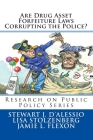 Are Drug Asset Forfeiture Laws Corrupting the Police? Cover Image