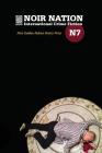 Noir Nation No. 7: The Golden Fedora Poetry Prize Issue By Deborah Pintonelli, Jj Toner, Barbie Wilde Cover Image