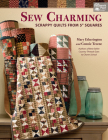 Sew Charming: Scrappy Quilts from 5