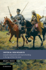Imperial Boundaries: Cossack Communities and Empire-Building in the Age of Peter the Great (New Studies in European History) Cover Image