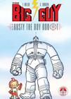 Big Guy and Rusty the Boy Robot By Frank Miller, Geof Darrow (Illustrator) Cover Image