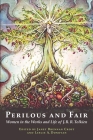 Perilous and Fair: Women in the Works and Life of J. R. R. Tolkien By Phoebe C. Linton (Contribution by), Una McCormack (Contribution by), John D. Rateliff (Contribution by) Cover Image