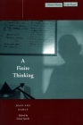 A Finite Thinking (Cultural Memory in the Present) By Jean-Luc Nancy Cover Image