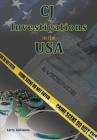 Cj Investigations in the USA By Larry Adkisson, Jennifer-Lynn Jennings (Editor) Cover Image