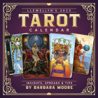 Llewellyn's 2023 Tarot Calendar: Insights, Spreads, and Tips By Barbara Moore, Llewellyn Cover Image