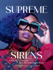 Supreme Sirens: Iconic Black Women Who Revolutionized Music By Marcellas Reynolds, Monica (Foreword by) Cover Image