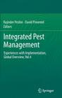 Integrated Pest Management: Experiences with Implementation, Global Overview, Vol.4 By Rajinder Peshin (Editor), David Pimentel (Editor) Cover Image