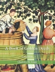 A Book of Golden Deeds: Large Print By Charlotte M. Yonge Cover Image