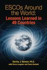 ESCOs Around the World: Lessons Learned in 49 Countries By Shirley J. Hansen (Editor), Pierre Langlois (Editor), Paolo Bertoldi (Editor) Cover Image