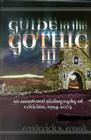 Guide to the Gothic III: An Annotated Bibliography of Criticism, 1993-2003 By Frederick S. Frank Cover Image