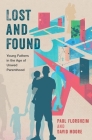 Lost and Found: Young Fathers in the Age of Unwed Parenthood Cover Image