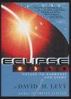Eclipse-Voyage to Darkness and Light By David Levy Cover Image