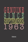 Genuine Since September 1963: Notebook Cover Image