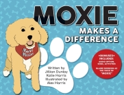 Moxie Makes a Difference Cover Image