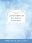 Adult Coloring Journal: Codependents of Sex Addicts Anonymous (Floral Illustrations, Clear Skies) By Courtney Wegner Cover Image