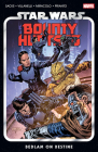 STAR WARS: BOUNTY HUNTERS VOL. 6 - BEDLAM ON BESTINE By Ethan Sacks, Paolo Villanelli (Illustrator), Alessandro Miracolo (Illustrator), Giuseppe Camuncoli (Cover design or artwork by) Cover Image
