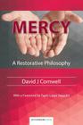 Mercy: A Restorative Philosophy Cover Image