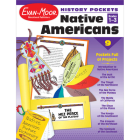 History Pockets: Native Americans, Grade 1 - 3 Teacher Resource By Evan-Moor Educational Publishers Cover Image