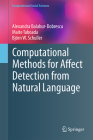 Computational Methods for Affect Detection from Natural Language (Computational Social Sciences) By Alexandra Balahur-Dobrescu, Maite Taboada, Björn W. Schuller Cover Image