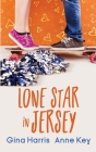 Lone Star in Jersey By Anne Key, Gina Harris Cover Image