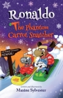 Ronaldo: The Phantom Carrot Snatcher By Maxine Sylvester (Illustrator), Maxine Sylvester Cover Image
